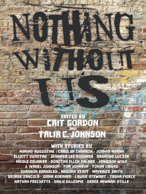 cover image of Nothing WIthout Us